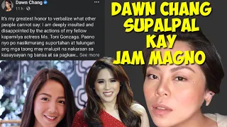 Dawn Chang Supalpal Kay Jam Magno