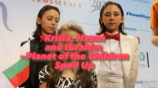 Krisia, Hasan and Ibrahim - “Planet of the Children” || Bulgaria JESC 2014 || Sped Up