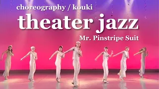 Theater Jazz Dance／シアタージャズダンス／ Mr. Pinstripe Suit