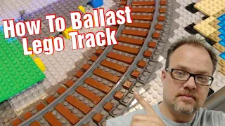 How to ballast curved Lego train track.