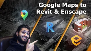 How to get Google Maps into Revit & Enscape!