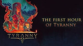 Obsidian plays the first hour of Tyranny