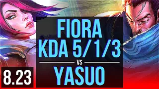 FIORA vs YASUO (TOP) | 3 early solo kills, KDA 5/1/3 | EUW Master | v8.23