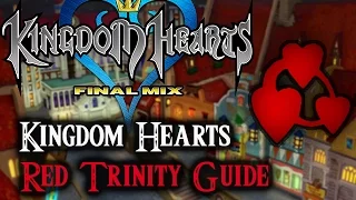 Kingdom Hearts 1.5 HD Final Mix- Red Trinity Guide