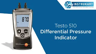 Testo 510 Differential Pressure Indicator | Diff Pressure Range: 0 to 100 hPa