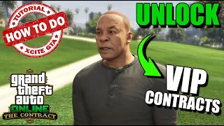 HOW TO UNLOCK THE VIP CONTRACT MISSIONS? - THE AGENCY Dr. Dre VIP Missions | GTA 5 ONLINE