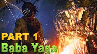 Rise Of The Tomb Raider|Baba Yaga(Баба Яга)|Gameplay #1Walkthrough Part 1