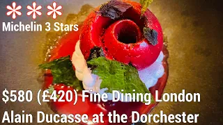 Alain Ducasse at the Dorchester London 3 Stars Michelin Fine Dinning $580 (£420) French Restaurant