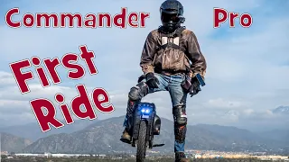 Commander Pro First Ride