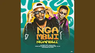 Ngambwi Ngambwi (feat. wikise & waxy kay)