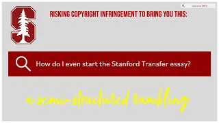 The Stanford Transfer Essay - Let's Talk About It