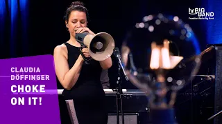 Döffinger: "CHOKE ON IT!" | Frankfurt Radio Big Band | Jazz | 4K