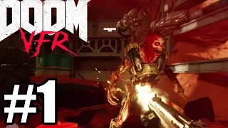 Doom VFR Gameplay Walkthrough Part 1 [ PSVR ]