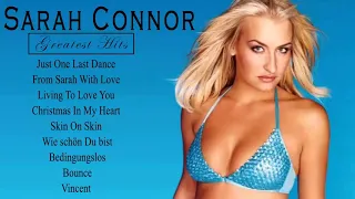 Sarah Connor -  Sarah Connor Greatest Hits - Best Songs of Sarah Connor