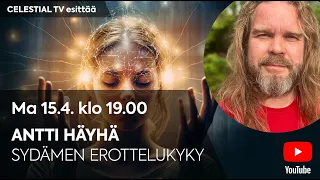 Celestial TV esittää: Antti Häyhä: Sydämen erottelukyky