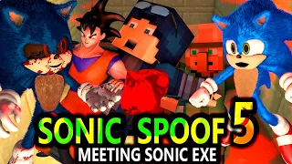 SONIC SPOOF 5 *MEETING SONIC EXE* (official) Minecraft Animation Series Season 1