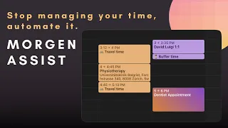 How to automate your calendar with Morgen Assist