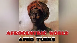 Afrocentric  World - Afro Turks