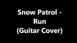 Snow patrol - Run (Guitar cover w/backing track)