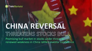 China reversal threatens bull market in stocks