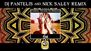 Consoul Trainin vs Phoebus - Gia (DJ Pantelis & Nick Saley Remix) - Official Audio Release