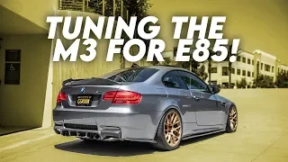 TUNING THE M3 FOR E85! DOES E85 ADD MORE POWER? |  BEFORE AND AFTER EXHAUST CLIPS!