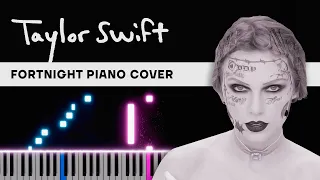 Taylor Swift — Fortnight | Piano Tutorial | Sheets