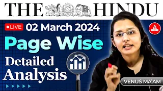 UPSC The Hindu Analysis Today | 02 march 2024 | Daily Current Affairs | By Venus Mam | Adda247 IAS