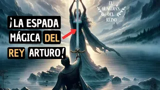 LA VERDADERA HISTORIA DE EXCÁLIBUR | LA ESPADA DEL REY ARTURO DÓNDE ESTÁ | LA LEYENDA DE EXCÁLIBUR