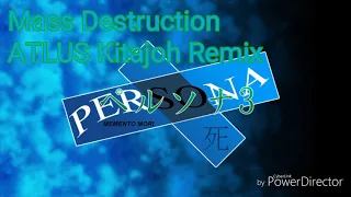 Persona 20th - Mass Destruction ATLUS Kitajoh Remix