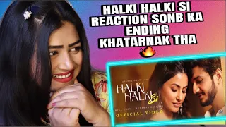 Halki Halki Si - Hina Khan | Munawar Faruqui | Asees Kaur | Saaj Bhatt | Sanjeev | Anshul Garg