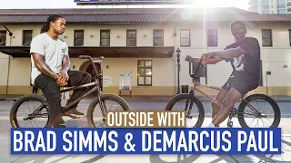 OUTSIDE WITH DEMARCUS PAUL AND BRAD SIMMS