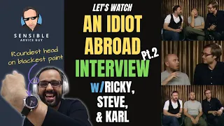 LET'S WATCH: An Idiot Abroad Interview pt. 2