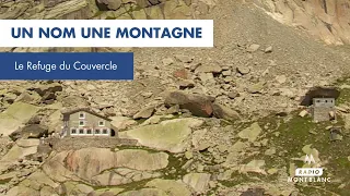 Un Nom Une Montagne | Le Refuge du Couvercle