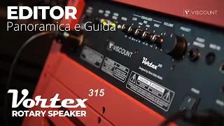 Viscount Vortex 315 | Rotary Speaker  | [ITA] Panoramica, demo & editor