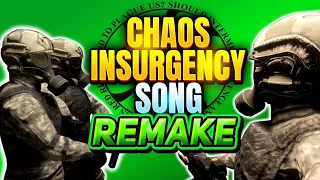 [REMAKE] CHAOS INSURGENCY SONG! Glenn Leroi