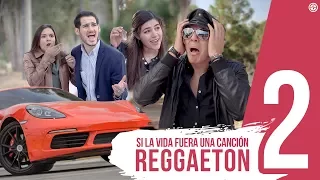 Si la vida fuera una canción 2 - Reggaetón 2017 l CRAX