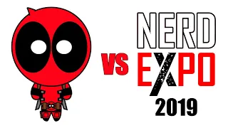 Deadpool vs Nerd Expo 2019