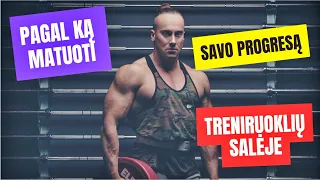 Pagal ką matuoti savo progresą treniruoklių salėje?