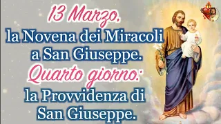 13 Marzo, la Novena dei Miracoli a San Giuseppe.Quarto giorno: la Provvidenza di San Giuseppe.