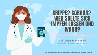 VACCELERATE Arzt-Patient:innen Webinar: Grippe? Corona? Wer sollte sich impfen lassen und wann?