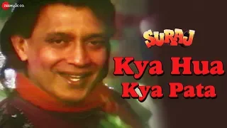 Kya Hua Kya Pata | Suraj | Mithun Chakraborty & Ayesha Jhulka | Vinod Rathod & Alka Yagnik