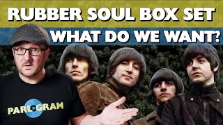 The Beatles Rubber Soul Remix & Box Set 2023 - What Do We Want?