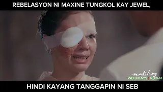 Rebelasyon ni Maxine, hindi kayang tanggapin ni Seb? (shorts) | Makiling