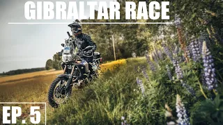 7,000 KM OFF ROAD EN TENERE WORLD RAID ► EP.5 ► GIBRALTAR RACE