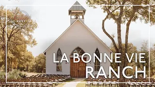 La Bonne Vie Ranch | A Wedding Venue in Fredericksburg, Texas