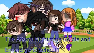 [Fnaf] The afton's Nightmare Goldie & Ennard go to school! +//Ships// (BoyxBoy) ||Read desc||