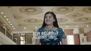 Felipe Alexander ft Fernanda Sabina