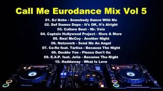 Call Me Eurodance Mix Vol 5