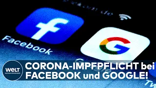 CORONA: Die US-Internet-Giganten Google und Facebook verhängen Impfpflicht für Mitarbeiter